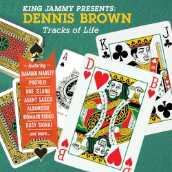 King Jammy Presents: Dennis Brown Tracks Of Life
