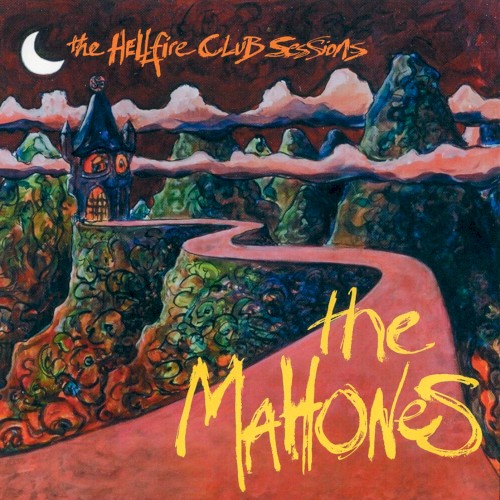 The Hellfire Club Sessions