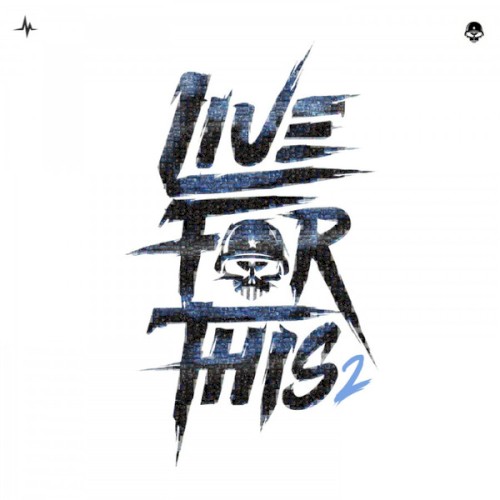 Live For This 2