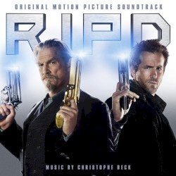 R.I.P.D. (Original Motion Picture Soundtrack)