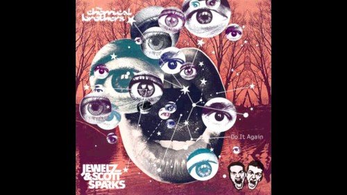 Do It Again (Jewelz & Scott Sparks Bootleg)