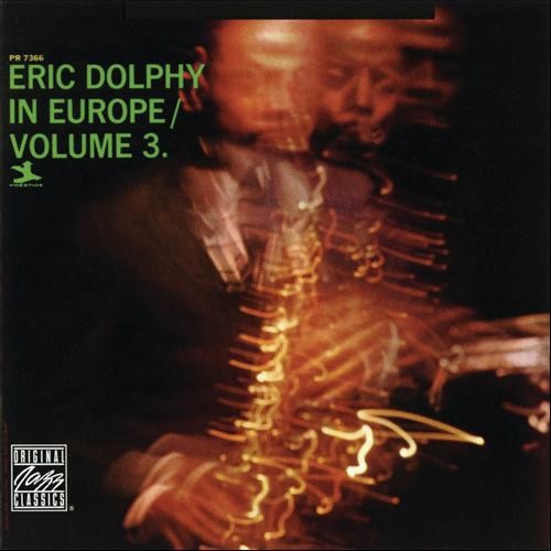Eric Dolphy in Europe, Volume 3