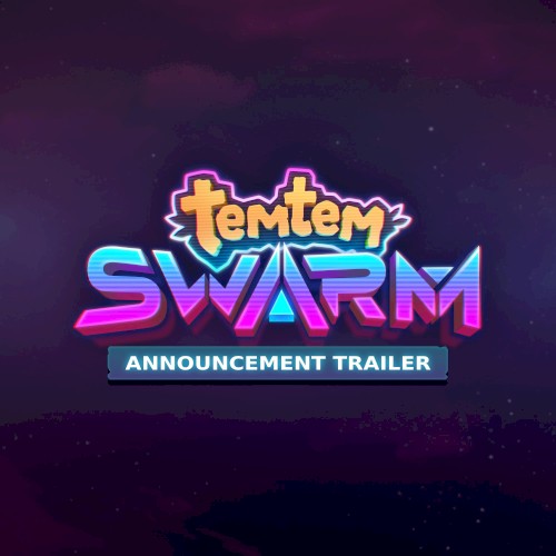 Temtem Swarm (Original Music from the Announcement Trailer)