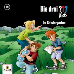 Die drei ??? Kids, Folge 89: Im Geistergarten