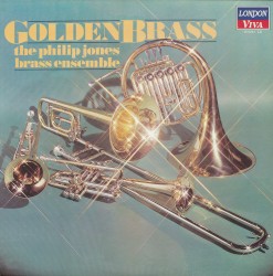 Golden Brass: Five Centuries of Music for Brass