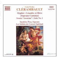 Orphée / Léandre et Héro / Sonata “Anonima” / Suite No. 2