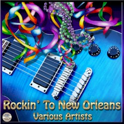Rockin To New Orleans