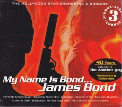 My Name Is Bond... James Bond