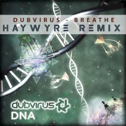 Breathe (Haywyre Remix)