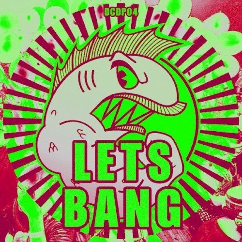 Lets Bang