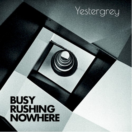 Busy Rushing Nowhere