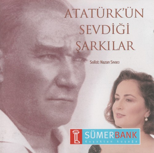 Atatürk'ün Sevdiği Şarkılar