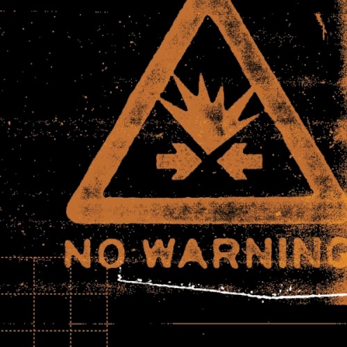 No Warning