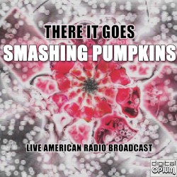 There It Goes (live)