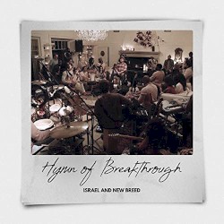 Hymn of Breakthrough