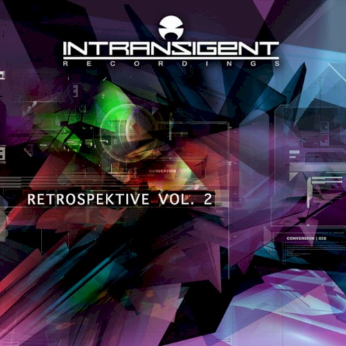 Intransigent Recordings Retrospektive, Vol. 2