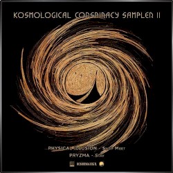 Kosmological Conspiracy LP Sampler 2