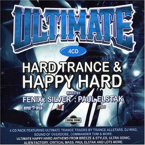 Ultimate Hard Trance & Happy Hard