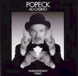 Popeck au Casino