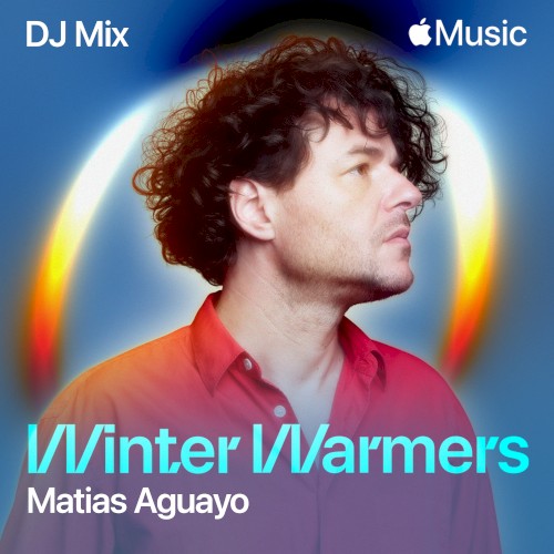 Winter Warmers: Matias Aguayo