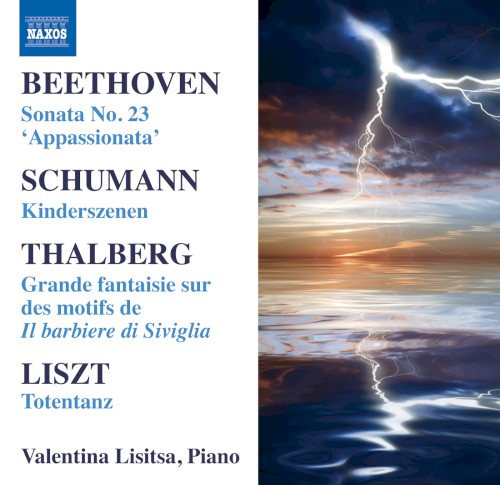 Beethoven: Sonata no. 23 / Schumann: Kinderszenen / Thalberg: Grande fantaisie sur des motifs de Il barbiere di Siviglia / Liszt: Totentanz