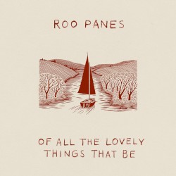 Of All the Lovely Things That Be