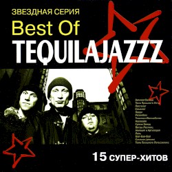 Best Of Tequilajazzz