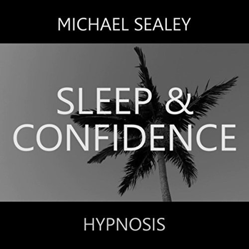 Sleep & Confidence