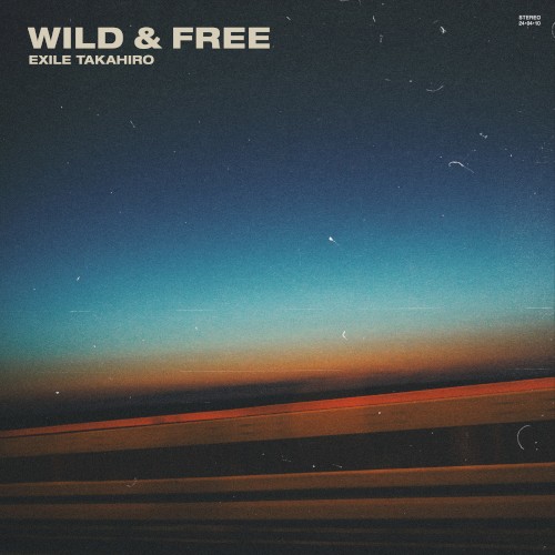 WILD & FREE