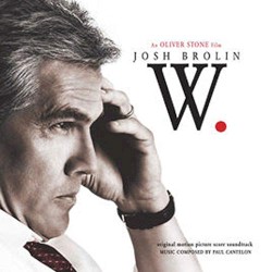 W. (Original Motion Picture Score Soundtrack)