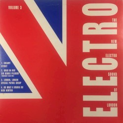 The New Electro Sound Of London Volume 3