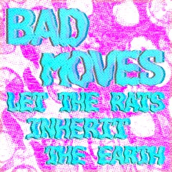 Let The Rats Inherit The Earth