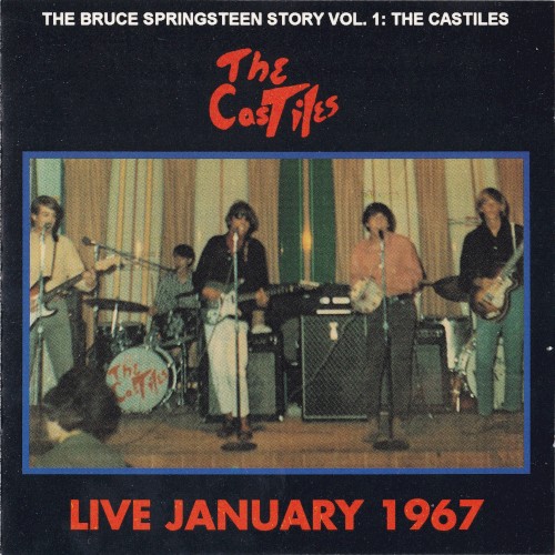 The Bruce Springsteen Story, Volume 1: The Castiles