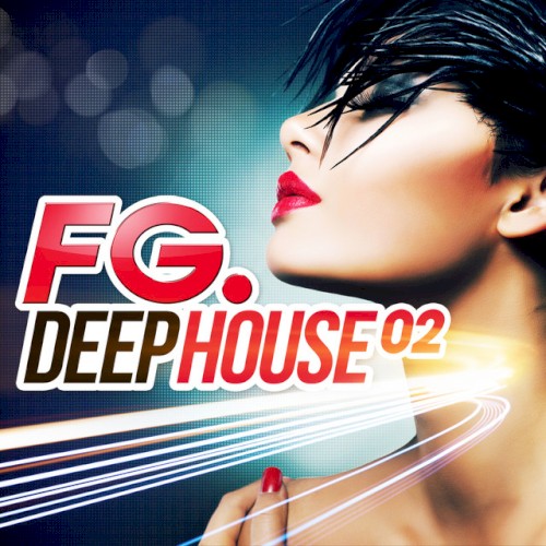 FG. Deep House 02
