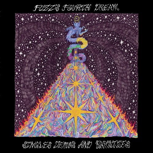 Fuzz's Fourth Dream: Singles, Demos and Rarities