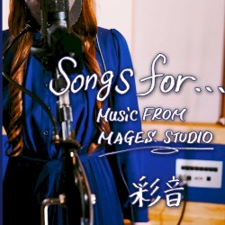 Songs for... MUSiC FROM MAGES. STUDIO