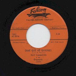 Dime que me quieres / Si llegara a ser tu dueño