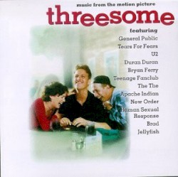 Threesome: Music From the Motion Picture