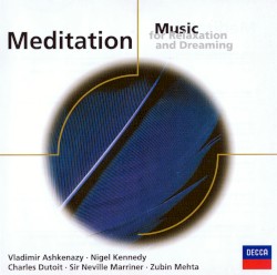 Meditation: Music for Relaxation and Dreaming