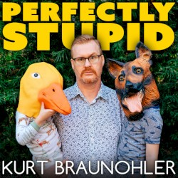Perfectly Stupid