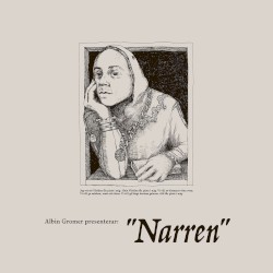 Albin Gromer presenterar: "Narren"