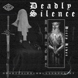 Deadly Silence