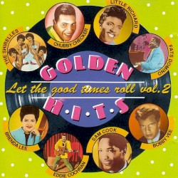 Let The Good Times Roll, Vol. 2