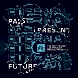 I Am Hardstyle Eternal