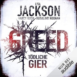 Greed: Tödliche Gier