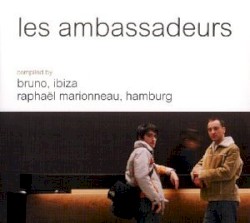 Les Ambassadeurs: International Audio Diplomacy
