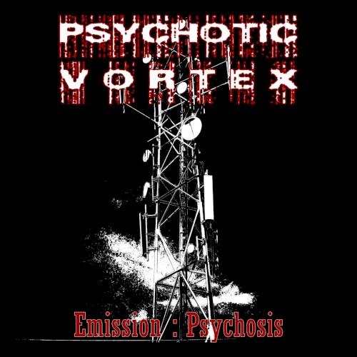 Emission : Psychosis