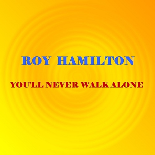 You'll Never Walk Alone