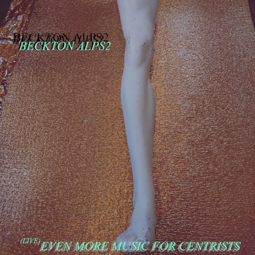 EVEN MORE MUSIC FOR CENTRISTS (LIVE)