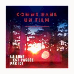 La Lune est passée par ici